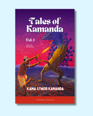 Tales of Kamanda - Volume 1