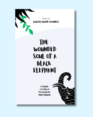 The Wounded Soul of a Black Elephant