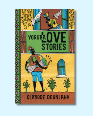 Yoruba Love Stories